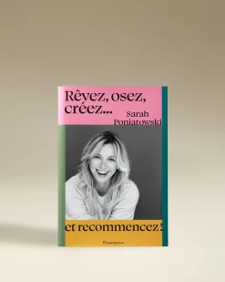 Livres>Maison Sarah Lavoine Livre Rêvez Osez Créez... Et Recommencez